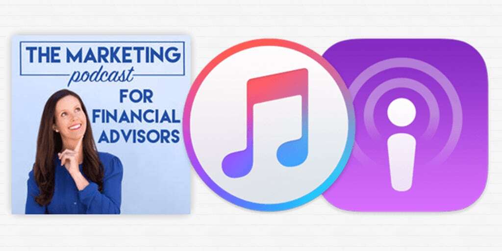 Introducing The Marketing Podcast for Financial Advisors!