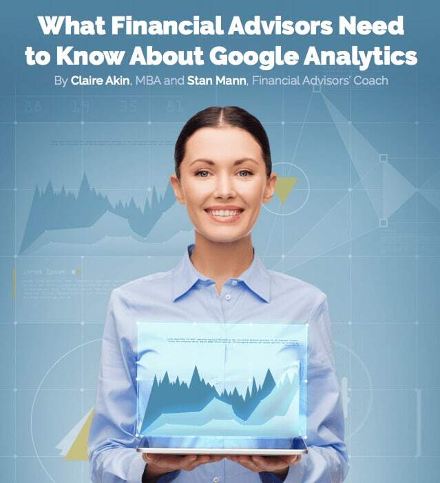 What Financial Advisors Need to Know About Google Analytics