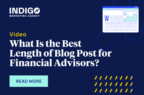 What Is The Best Length Of Blog Post For Financial Advisors? (Video)