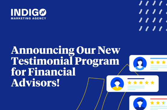 Announcing Our New Testimonial Program for Financial Advisors!