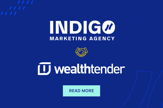 Wealthtender & Indigo Partner Up to Extend Your Reach