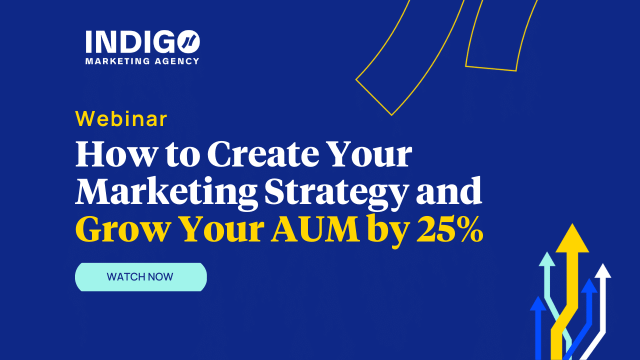 How To Create Your Marketing Strategy & Grow Your AUM by 25%